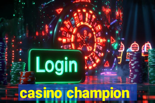 casino champion